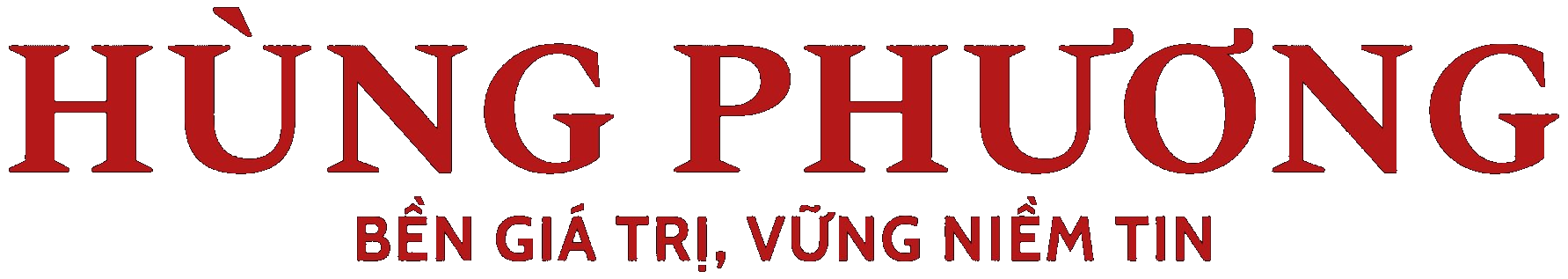 Hùng Phương — Bền Giá Trị, Vững Niềm Tin